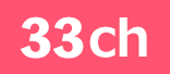 33ch